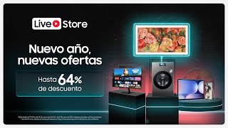 Live Store: Nuevo año, nuevas ofertas | Samsung ​