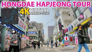 4K Hongdae, Hapjeong, Mangwondong Area Virtual Walking Tour Guide (홍대, 합정)