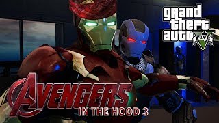 GTA 5 ONLINE AVENGERS IN THE HOOD 3 ft ItsReal85vids Berleezy HoodGamingTV TutWeezy Kmoore Kasaan TV