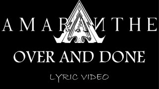 Amaranthe - Over And Done - 2014 - Lyric Video