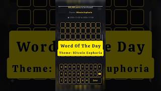 Word of the Day Binance Today | Bitcoin Euphoria | 8 Letters Word Answers #binancewordofthedayanswer