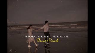 Guruvara Sanje Kannada Lofi (Slowed+Reverb)Ninnindale-movie Puneeth Rajkumar Song Lofi Relaxing ❤️✨