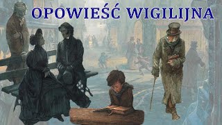 Opowieść wigilijna - streszczenie