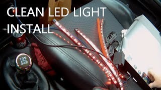 HARDWIRED LED STRIP INSTALL..  Clean LED strip install in almost any vehicle!