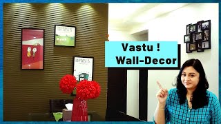 Wall Decor Can Attract Luck &  Financial Stability To Your Home ,  Easy Vastu Tips For  Home Decor