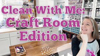 Clean With Me! || Cleaning Motivation || Craft Room Edition