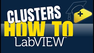 How to use Clusters in LabVIEW