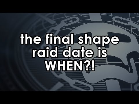 Destiny 2 The Final Shape raid release date and time