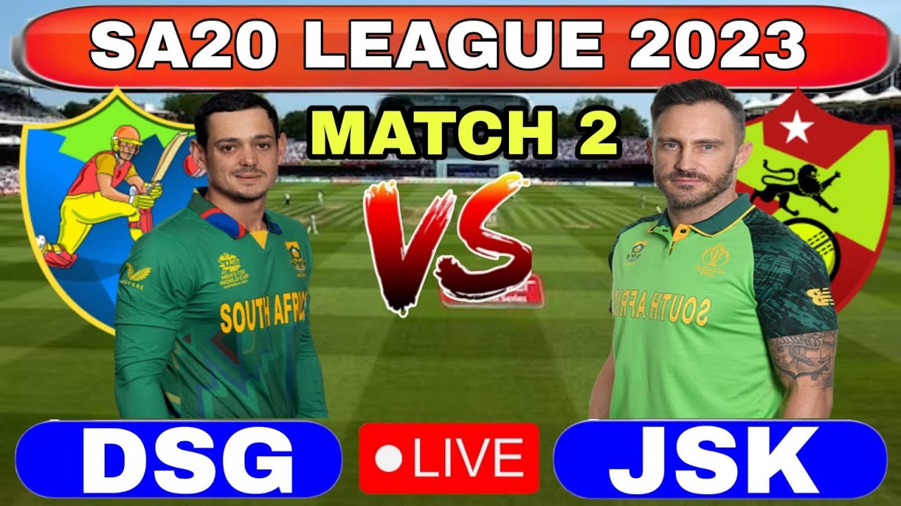 🔴Live: Sa20 Live Durban’s Super Giants Vs Joburg Super Kings Live | DSG ...