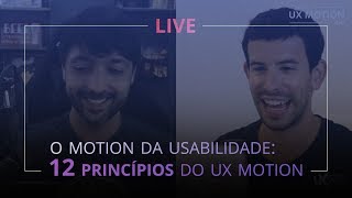 [LIVE] Conheça os 12 Princípios do UX Motion Design