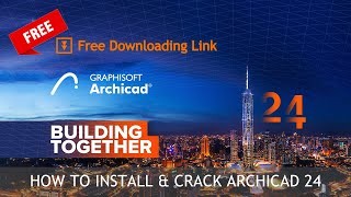 ArchiCAD 24 Installation Process | Clear Explanation | Quick \u0026 Full Detailed