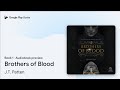 Brothers of Blood Book 1 by J.T. Patten · Audiobook preview