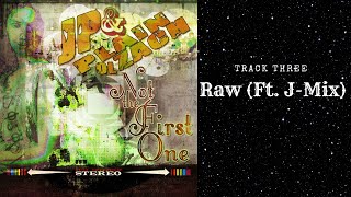 Raw [Ft. J-Mix] - JP \u0026 Plain Ol' Zach (Music Video) From the Album Not The First One [2014]