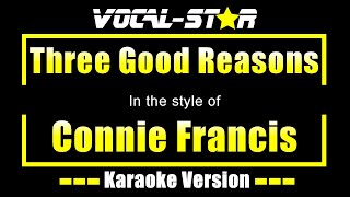 Connie Francis - Three Good Reasons with Lyrics HD Vocal-Star Karaoke 4K