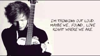 Thinking Out Loud by Ed Sheeran LYRICS (Album Version )