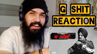 G Shit (Full Video) Sidhu Moose Wala REACTION | G Shit Reaction | Reaction on GShit Sidhu Moose Wala