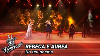 Rebeca e Aurea - "No teu poema" | Final | The Voice Portugal