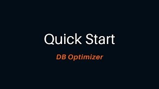 DB Optimizer Quick Start