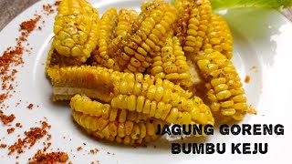 Resep Camilan Simpel, mudah dan Enak - Jagung Goreng Bumbu Keju