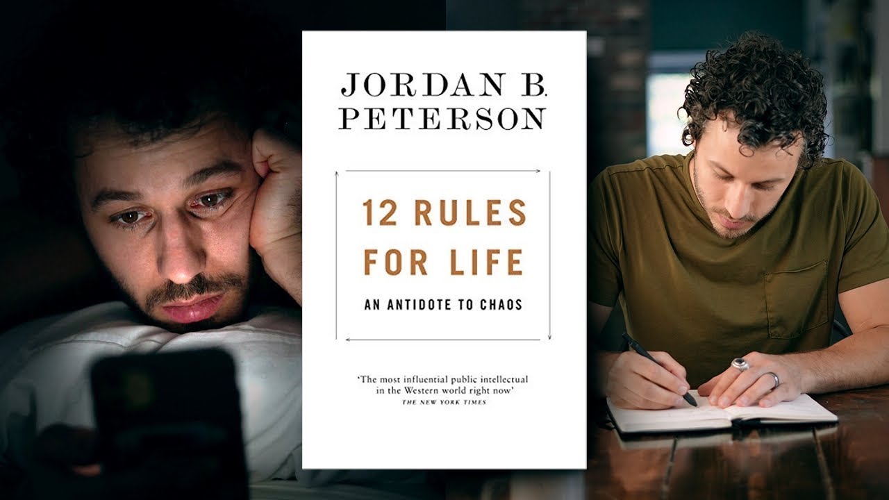 12 Rules For Life By Jordan Peterson In 12 Minutes - YouTube