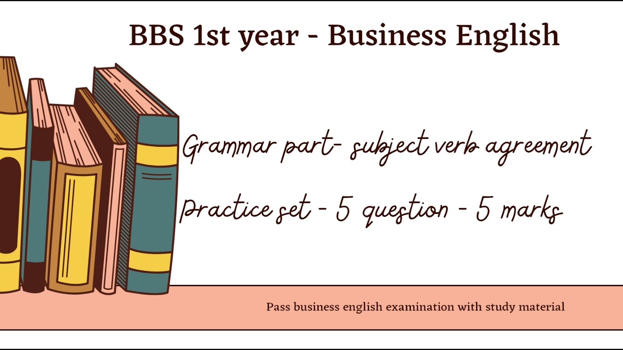 BBS 1st Year Business English Grammar Practice Set - Subject Verb ...