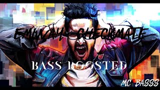 EMIWAY - CHECKMATE | Bass Boosted | MC BASSS