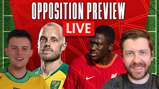 Norwich v Liverpool | Opposition Preview LIVE w/ Talk Norwich City