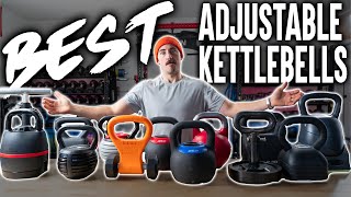 The Absolute BEST Adjustable Kettlebells for 2023! I Tested ALL of Them...
