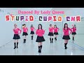 STUPID CUPID CHA