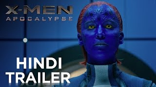 X-MEN: APOCALYPSE | Official Hindi Trailer | Fox Star India X-MEN: APOCALYPSE | Official Hindi Trailer | Fox Star India