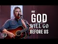 Our God Will Go Before Us - Matt Boswell, Matt Papa (Live from Sing!)