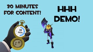 The HHH Demo, Sniping and Captain Scout! [30 Minutes for Content]