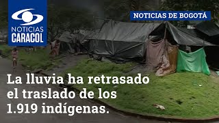 La lluvia ha retrasado el traslado de los 1.919 indígenas asentados en el Parque Nacional