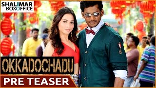 Okkadochadu Movie Pre Teaser || Vishal, Tamannah || Shalimar Trailers