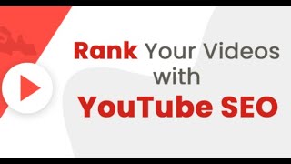 YouTube SEO: How to Rank YouTube Videos