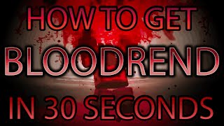 how to get bloodrend in 30 seconds | deepwoken