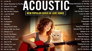 Best Acoustic Love Songs 2024 🌸 New Popular Acoustic English Songs 2024 Cover to Start New Day