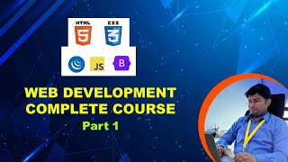 Web Development Complete Course HTML, CSS, Java Script, Jquery and Bootstrap : Part 1