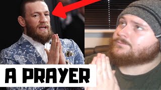 A Prayer For Conor McGregor to KO Dustin Poirier at UFC 264