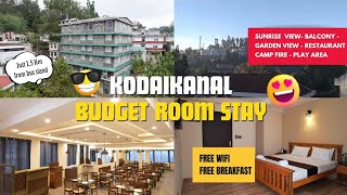 கொடைக்கானலில் இப்படி ஒரு stay இருக்கா? | Best Hotel Room In Kodaikanal | Budget Hotel in Kodaikanal