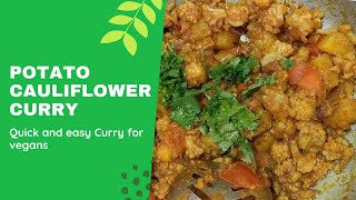 How to Cook Potato Cauliflower Curry | आलू गोभी की सब्जी | బంగాళాదుంప కాలీఫ్లవర్ కూర