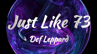 Def Leppard Ft. Tom Morello - Just Like 73 (Lyrics)