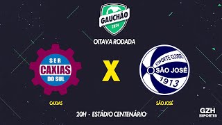 AO VIVO (com imagens): Caxias x São José - Gauchão 2024 | 15/02/2024