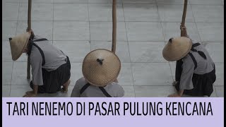 TARI NENEMO  DI PASAR PULUNG KENCANA | TUBABA ART FESTIVAL 6