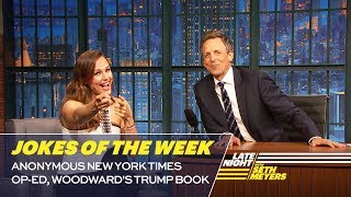 Seth's Favorite Jokes of the Week: Anonymous New York Times Op-Ed, Woodward's Trump Book