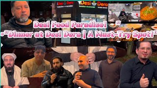 Desi Dera on Norminton Road | Amazing Food and Great Vibes!”