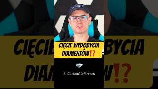 Cięcie wydobycia diamentów⁉️#informacje #pieniądze #biznes #finanse #gospodarka #rząd #diament #usa