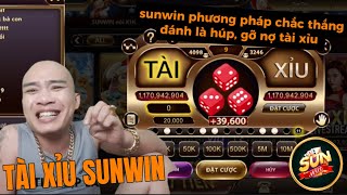 sunwin | Link tải sunwin Kinh Nghiệm Bú Tài Xỉu Sunwin Đánh là Húp Gỡ nợ Sunwin