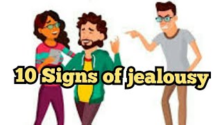Extremely jealous - Top 10 signs of jealousy