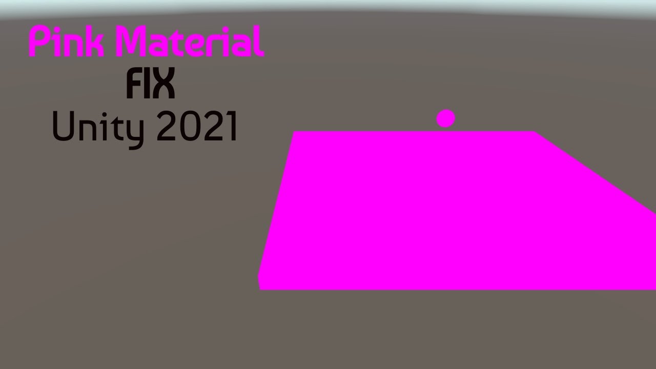 How To Fix The Pink Material Issue In Unity 2021 Unity 2021 Tutorial